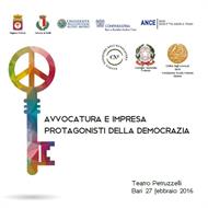 Avvocatura e Impresa  Protagonisti della Democrazia